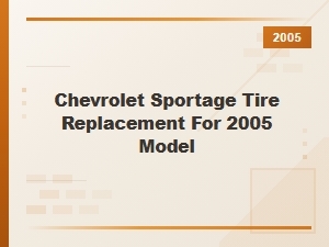 Chevrolet Sportage Tire Replacement and Maintenance Guide