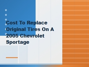 How Much Does It Cost to Replace Original Tires