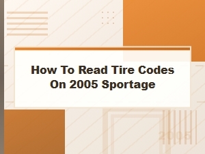Decoding Tire Codes for Your Sportage